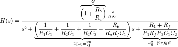 H(s) = \frac{\overbrace{\left(1+\frac{R_b}{R_a}\right)}^{G} \frac{s}{R_1 C_1}}{s^2 +
\underbrace{\left( \frac{1}{R_1 C_1} + \frac{1}{R_2 C_1} + \frac{1}{R_2 C_2} - \frac{R_b}{R_a R_f C_1} \right)}_{2 \zeta \omega_0 = \frac{\omega_0}{Q}} s +
\underbrace{\frac{R_1 + R_f}{R_1 R_f R_2 C_1 C_2}}_{\omega_0^2 = (2\pi f_0)^2}}